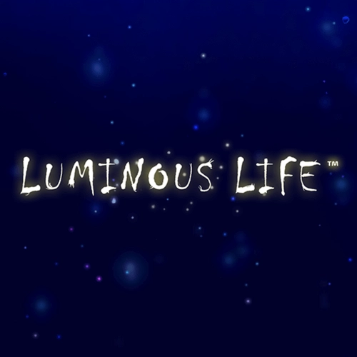 Luminous Life